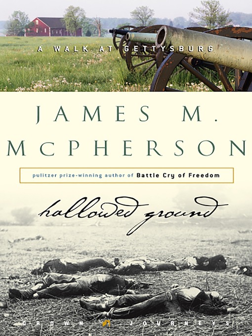 Title details for Hallowed Ground by James M. McPherson - Available